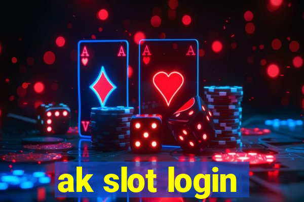 ak slot login